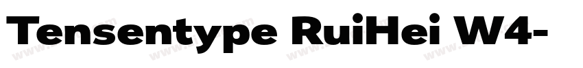 Tensentype RuiHei W4字体转换